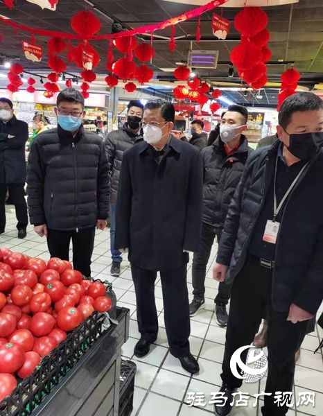 朱是西深入市中心城區(qū)、平輿、上蔡暗訪督導疫情防控工作